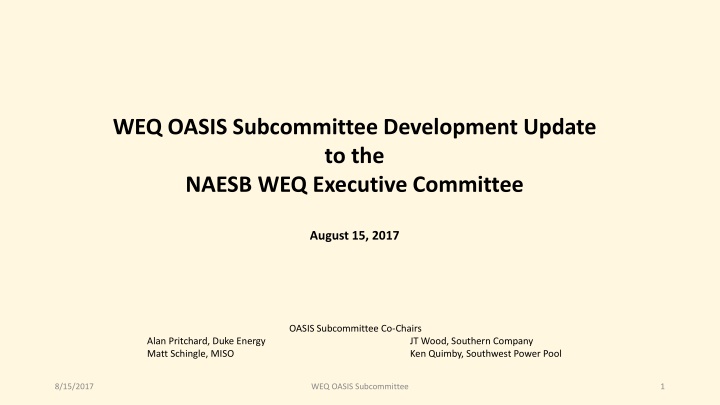 weq oasis subcommittee development update