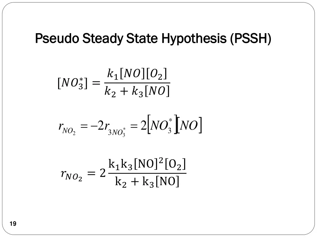 pseudo steady state hypothesis pssh pseudo steady 1
