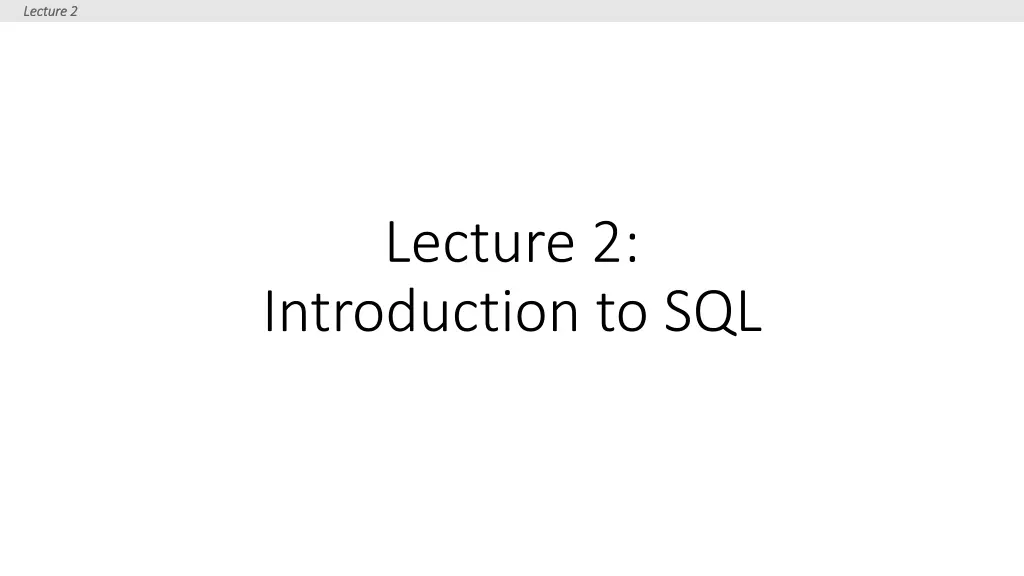 lecture 2 lecture 2 1