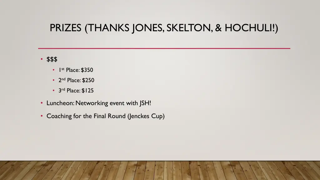 prizes thanks jones skelton hochuli