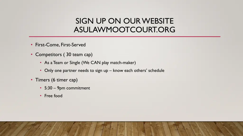 sign up on our website asulawmootcourt org