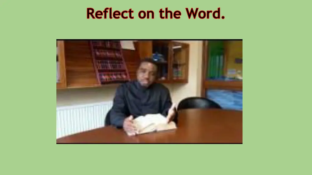 reflect on the word
