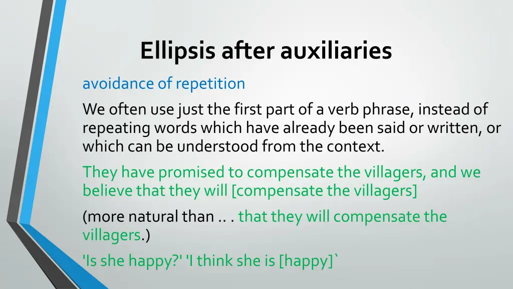 ellipsis after auxiliaries