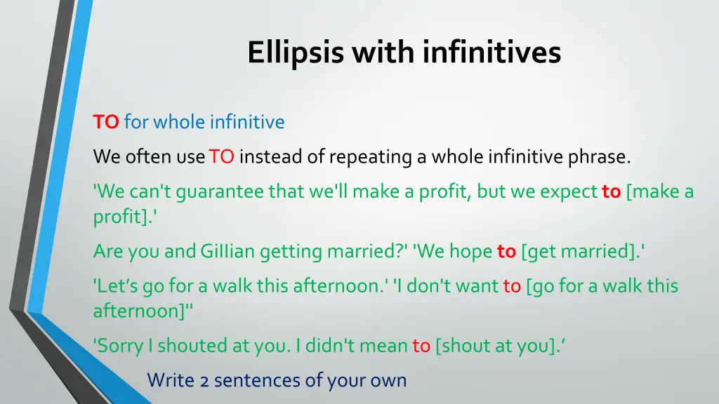 ellipsis with infinitives