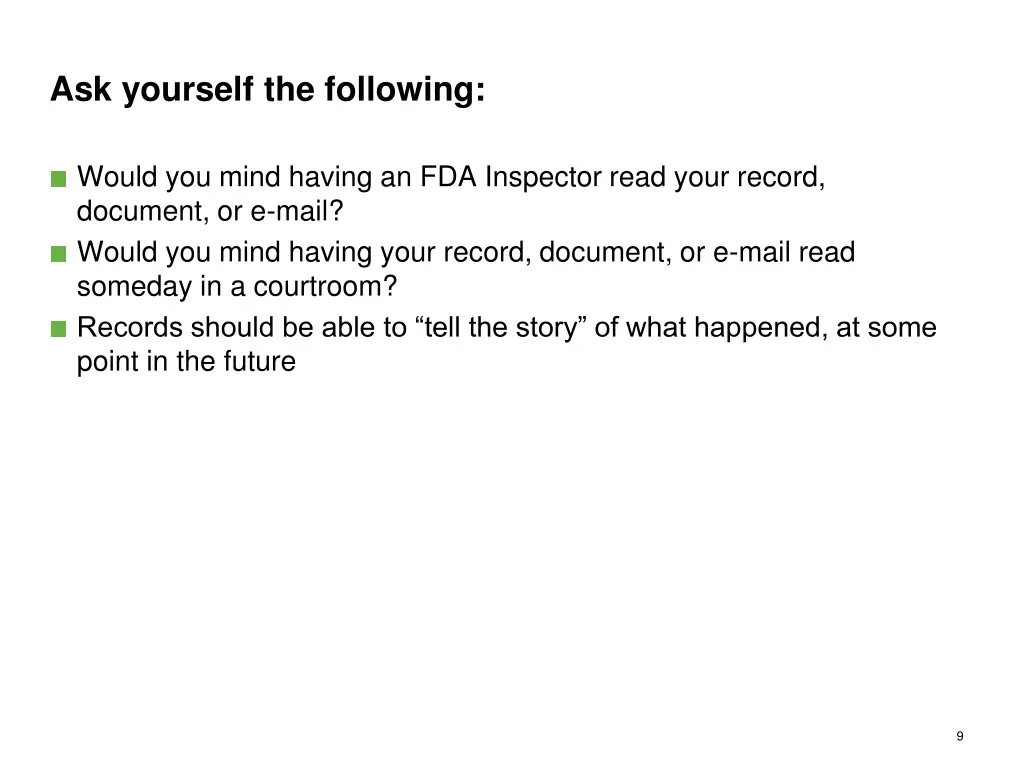 ask yourself the following