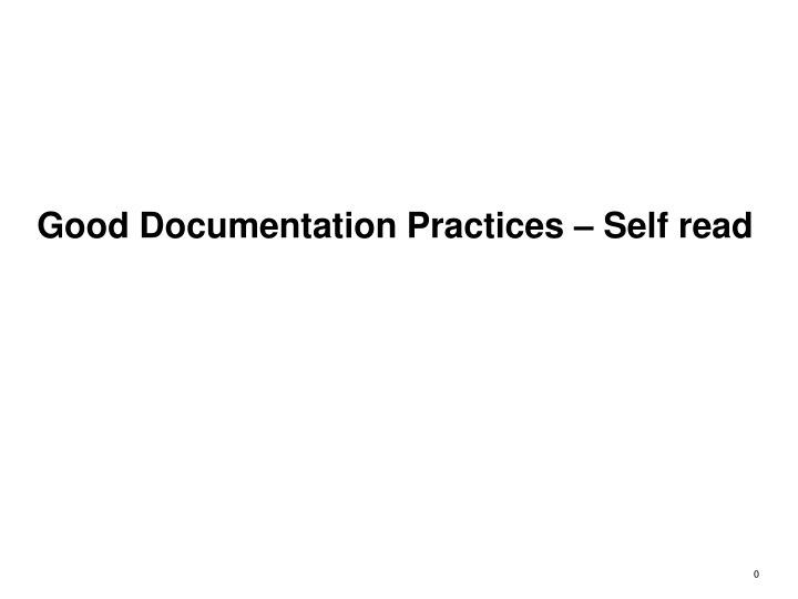 good documentation practices self read