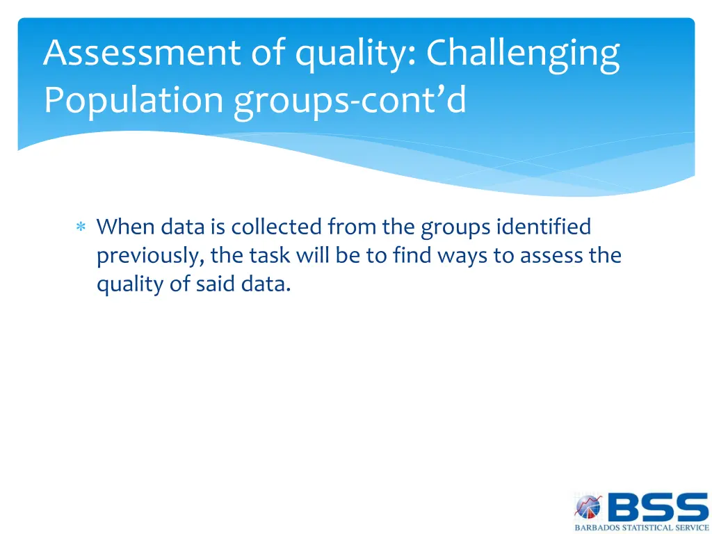 assessment of quality challenging population 1