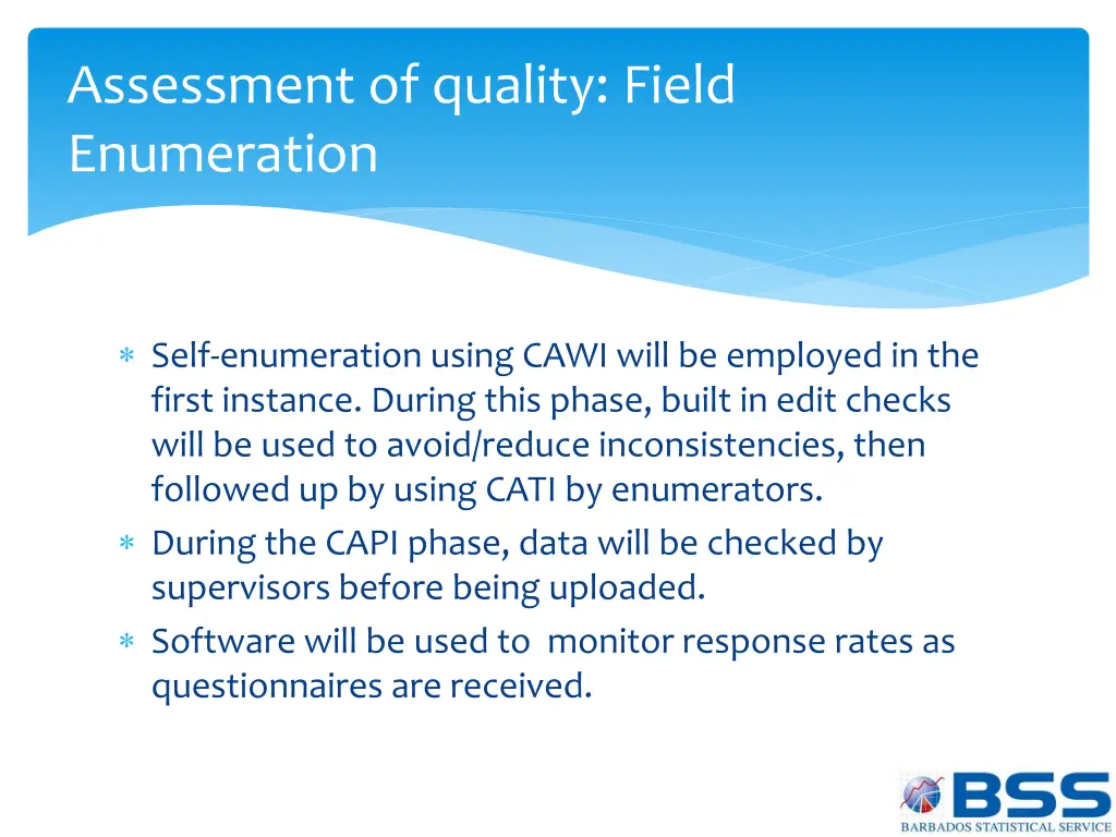assessment of quality field enumeration
