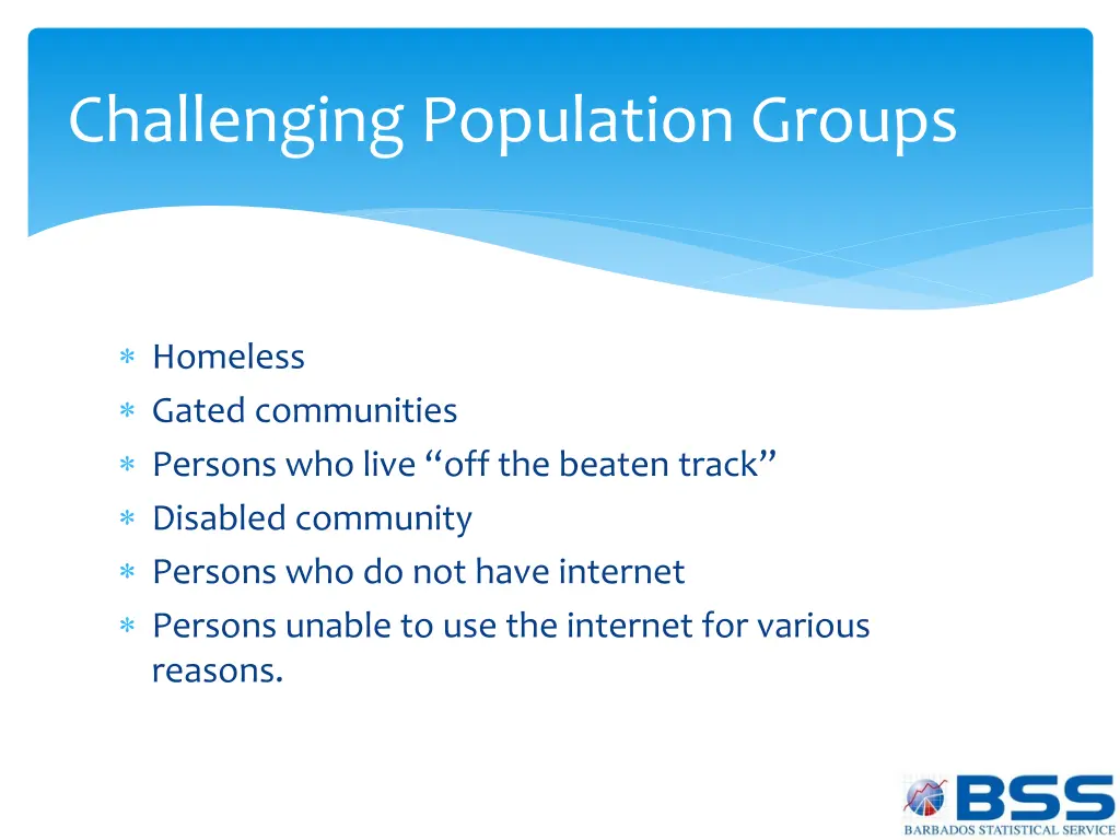 challenging population groups