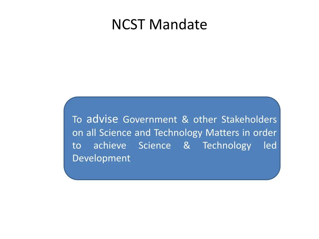 ncst mandate