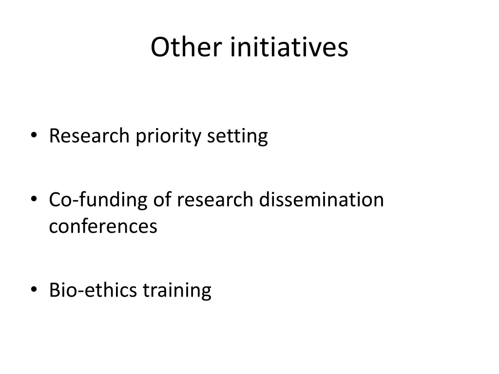 other initiatives