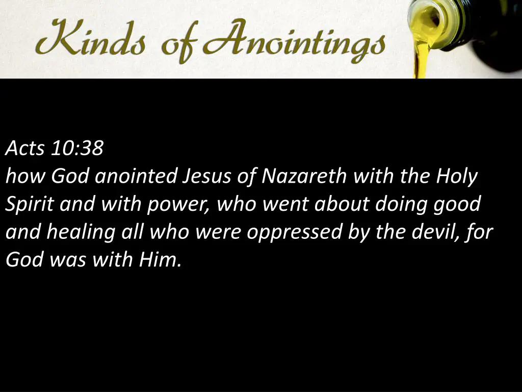 acts 10 38 how god anointed jesus of nazareth