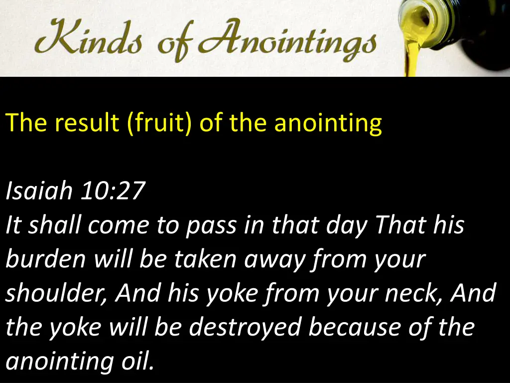 the result fruit of the anointing 4