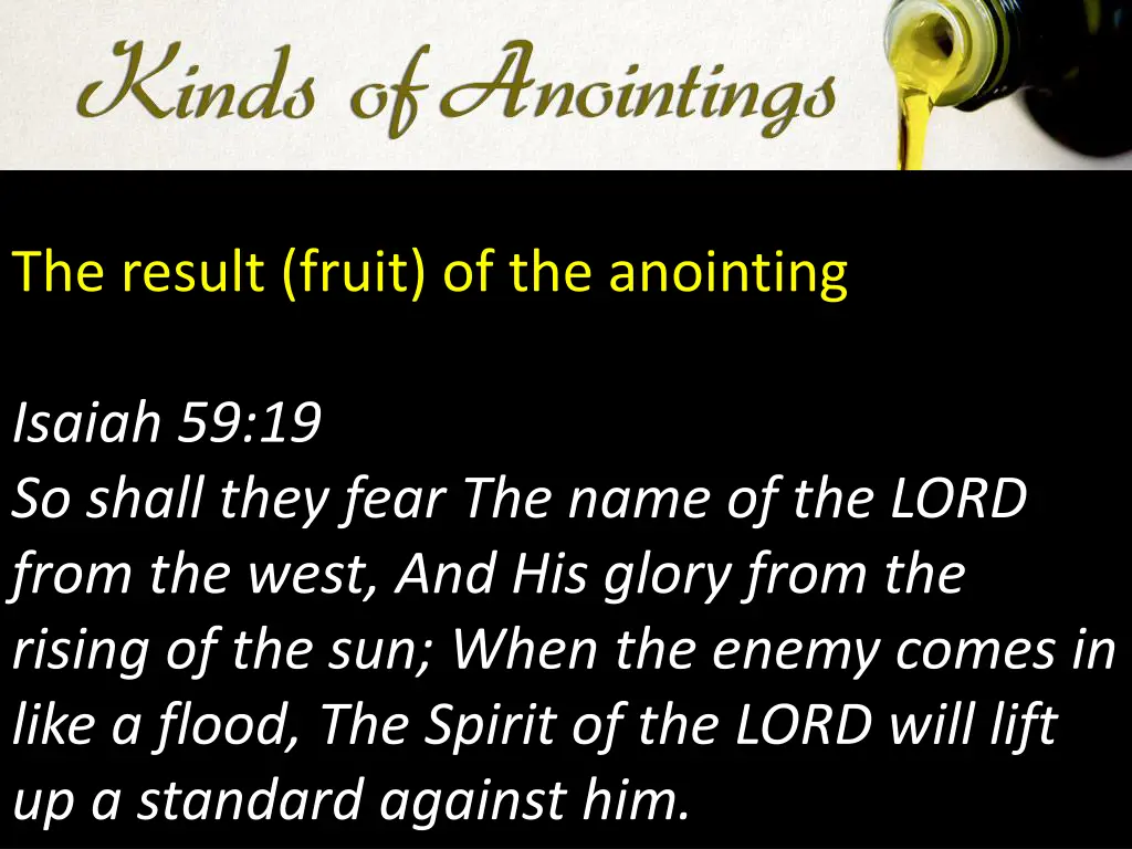 the result fruit of the anointing 5