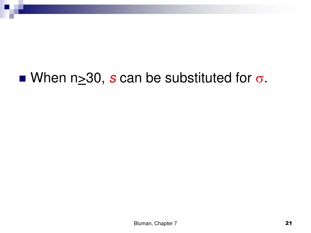 when n 30 s can be substituted for