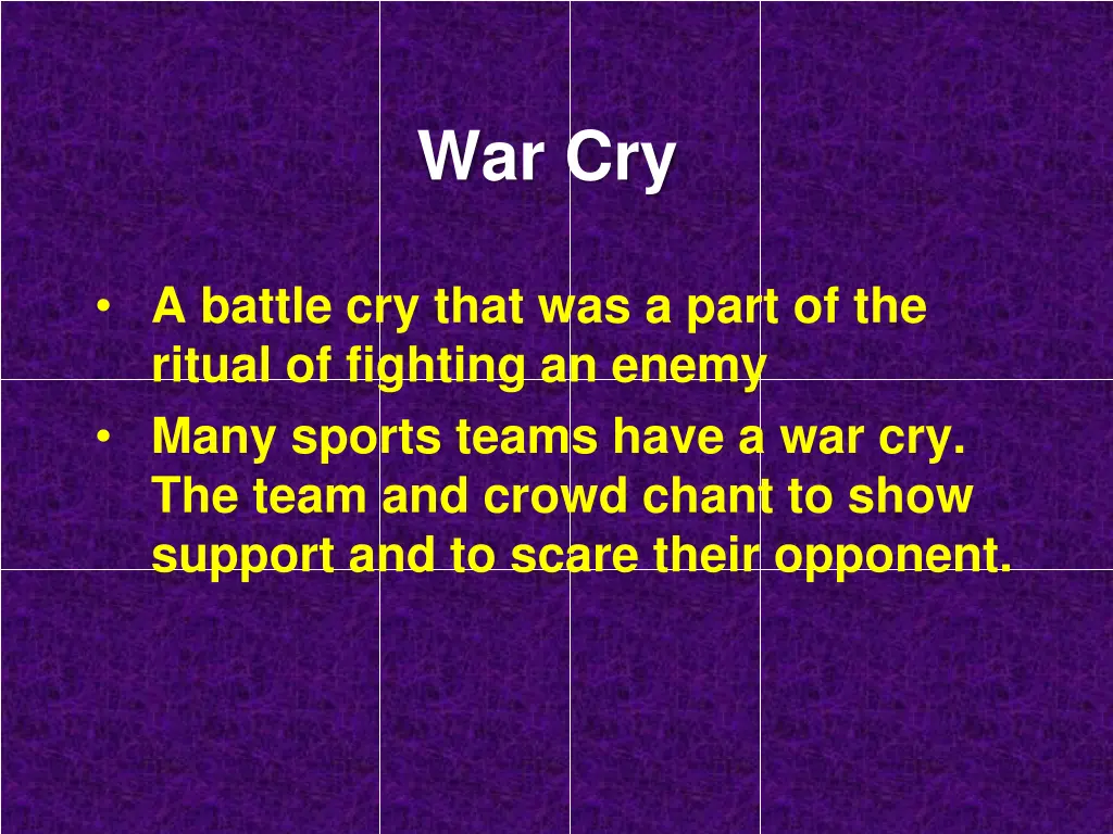war cry