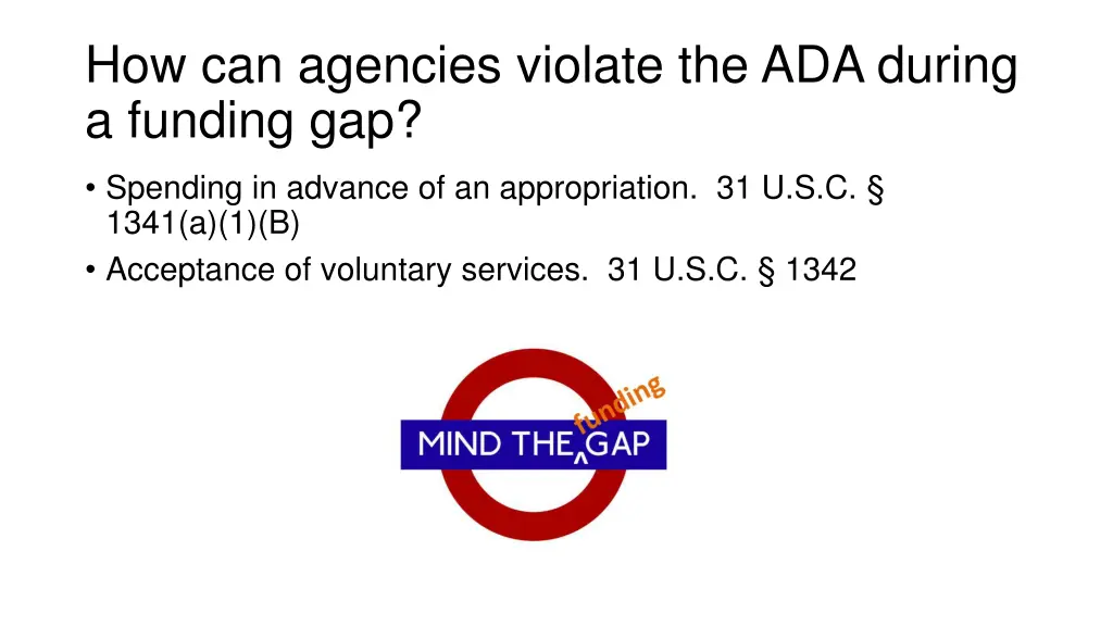 how can agencies violate the ada during a funding