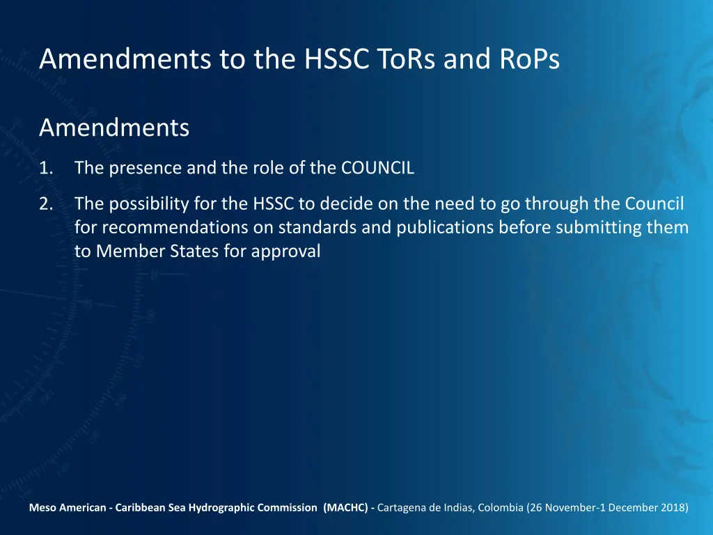 amendments to the hssc tors and rops