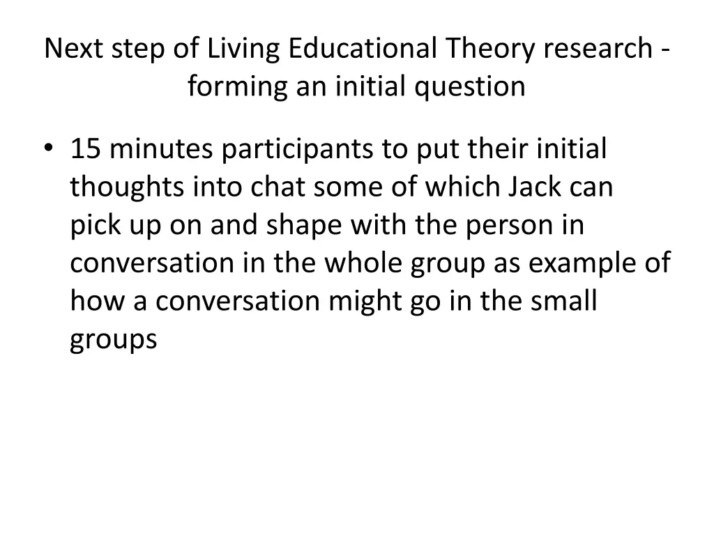 next step of living educational theory research