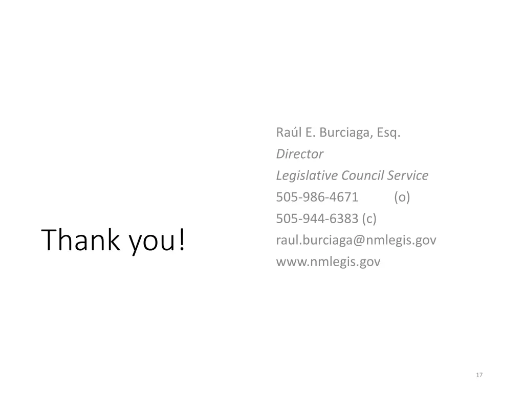ra l e burciaga esq director legislative council