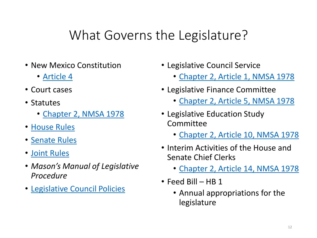 what governs the legislature