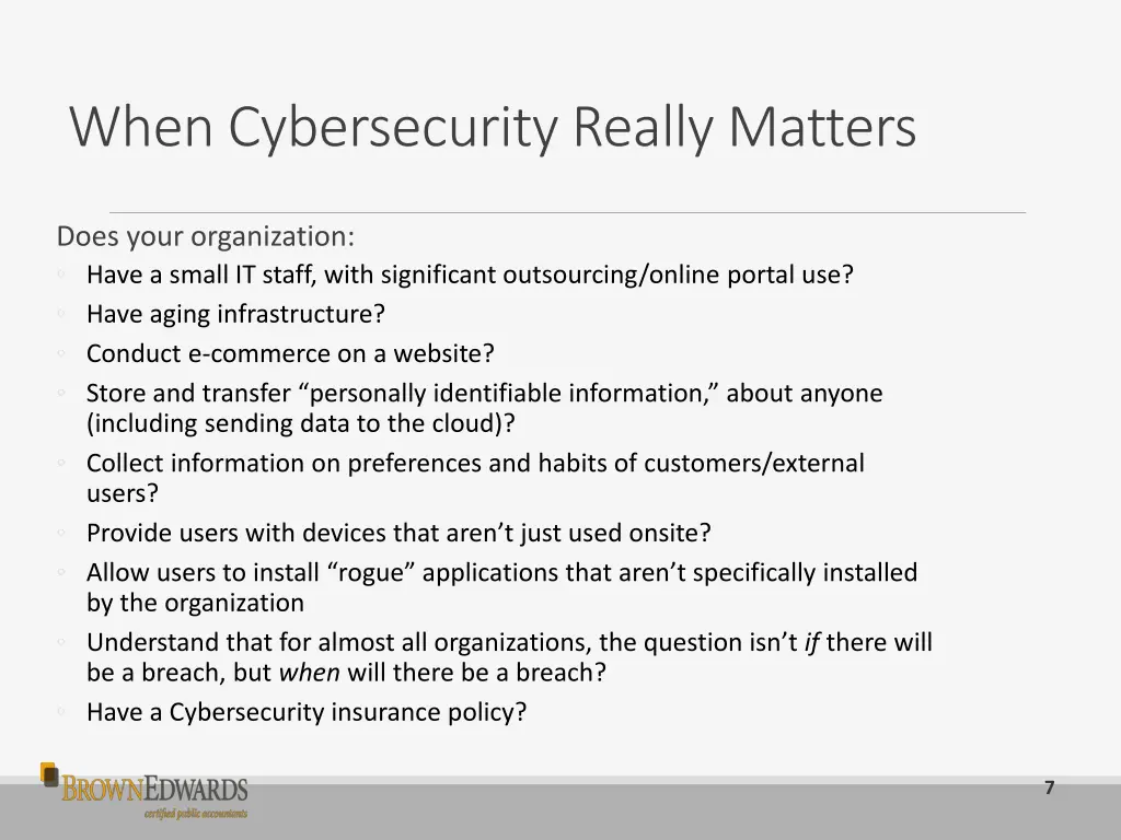 when cybersecurity really matters