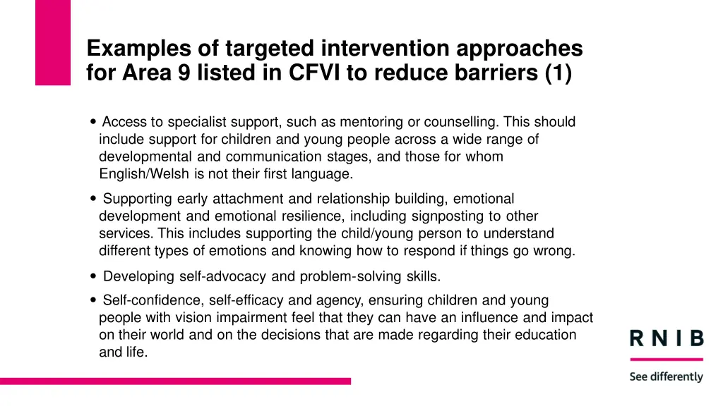 examples of targeted intervention approaches