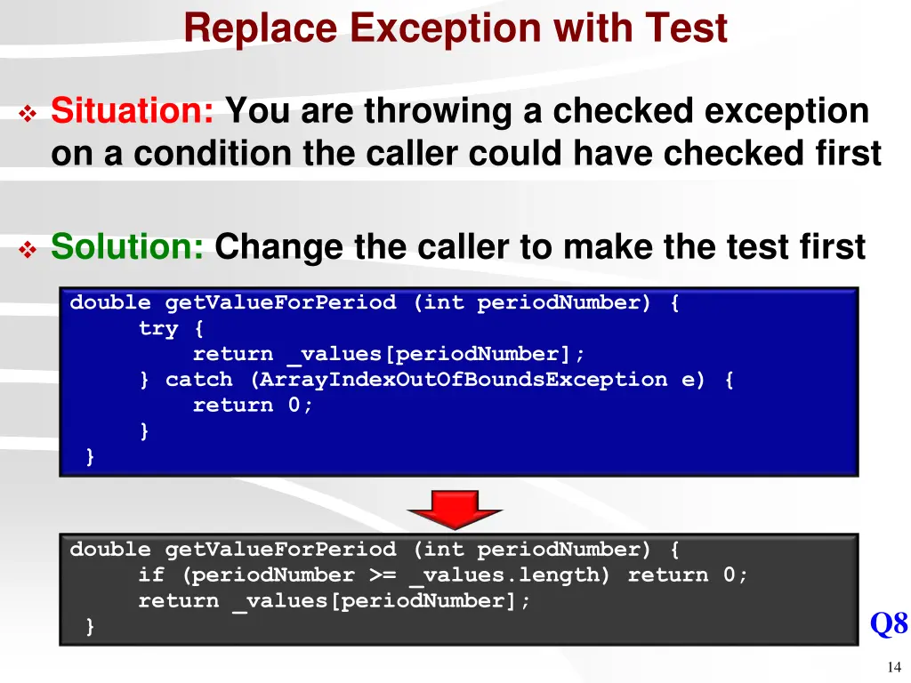 replace exception with test