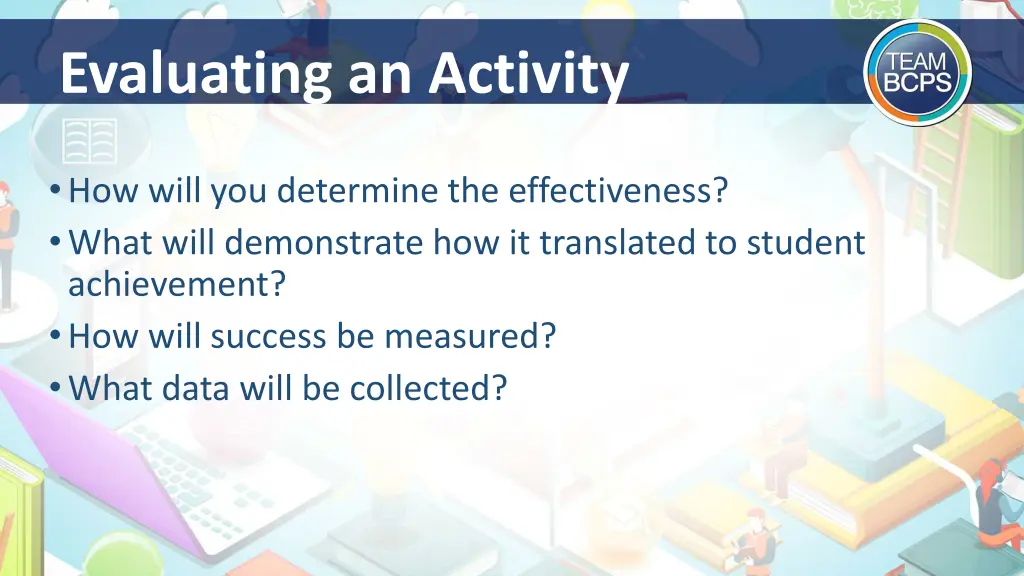evaluating an activity
