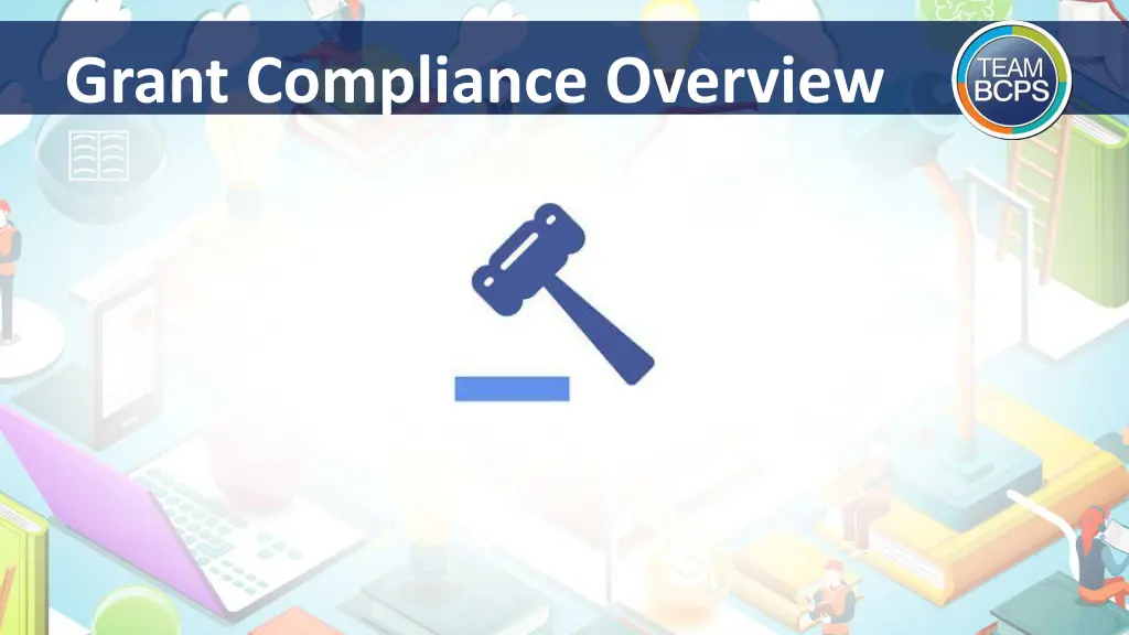 grant compliance overview