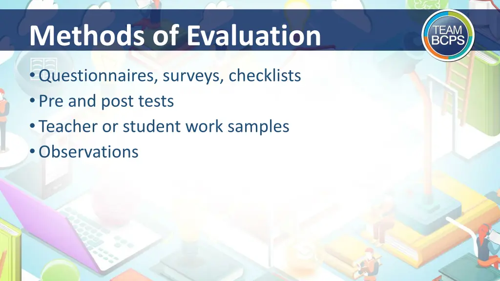 methods of evaluation