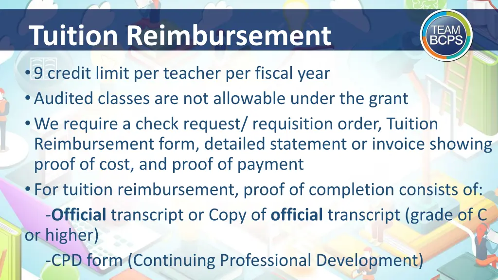 tuition reimbursement 9 credit limit per teacher