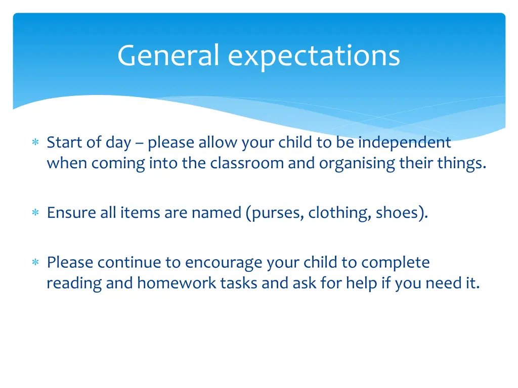 general expectations