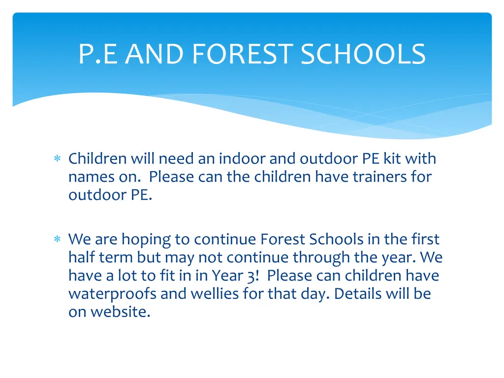 p e and forest schools