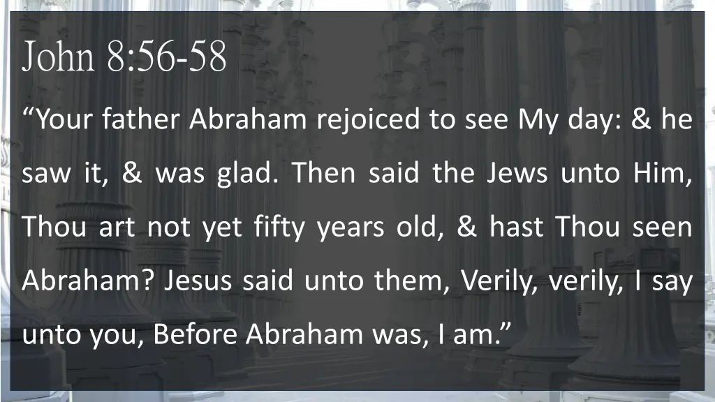 john 8 56 58