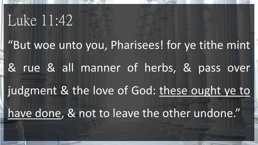 luke 11 42