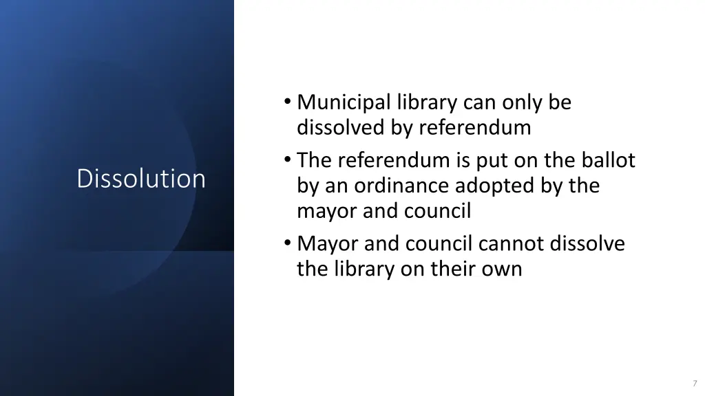 municipal library can only be dissolved