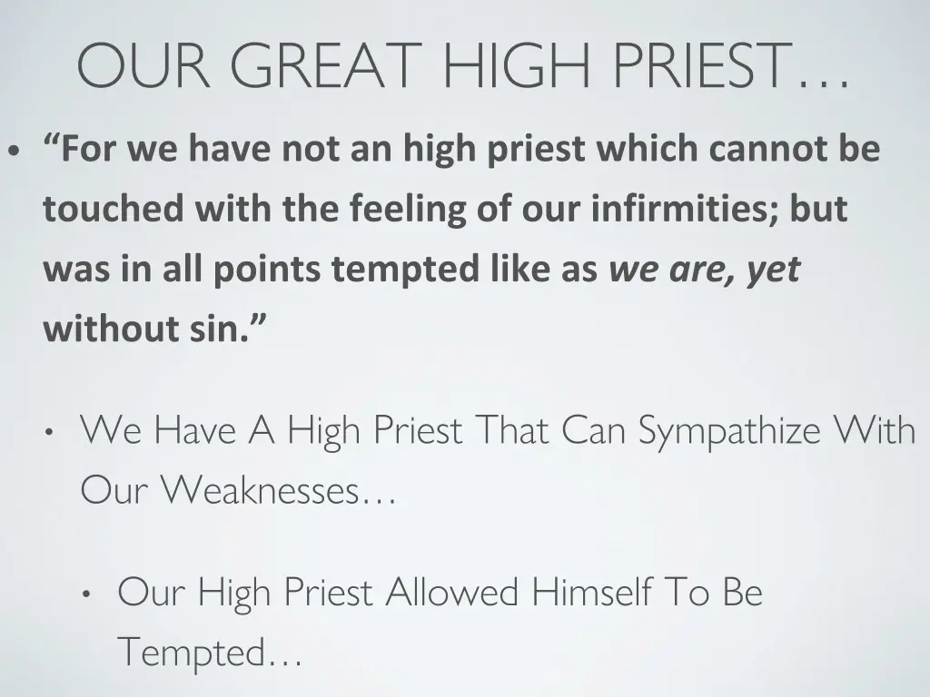 our great high priest 1