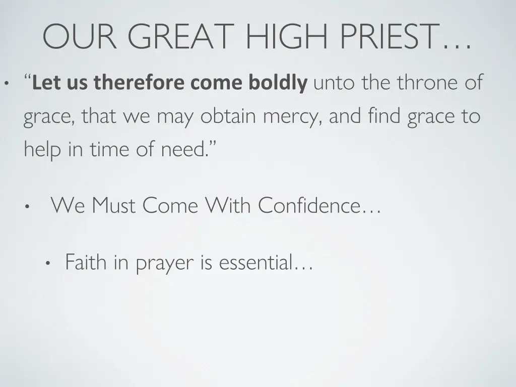 our great high priest let us therefore come