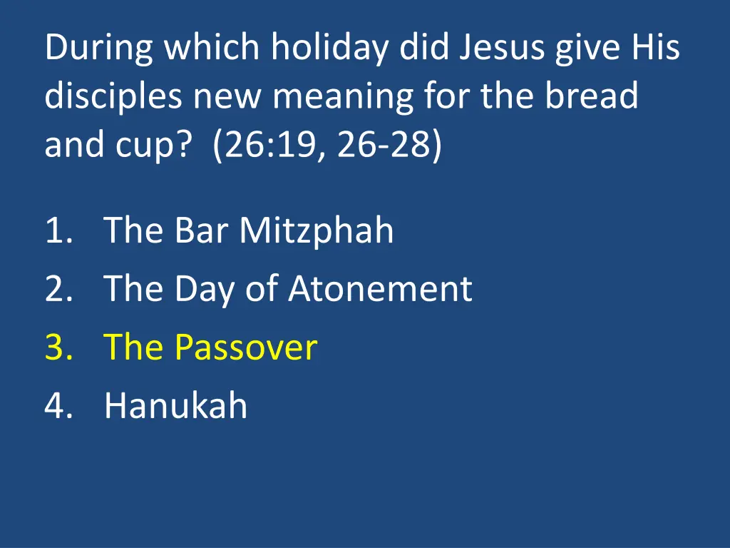 during which holiday did jesus give his disciples 1
