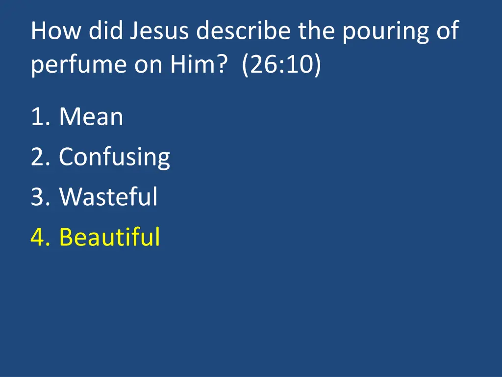 how did jesus describe the pouring of perfume 1