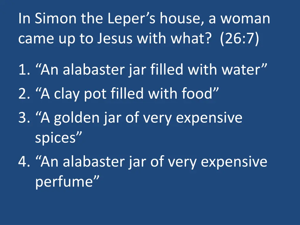 in simon the leper s house a woman came