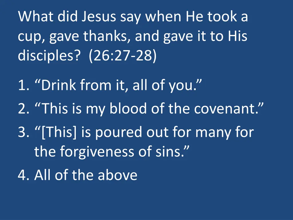 what did jesus say when he took a cup gave thanks