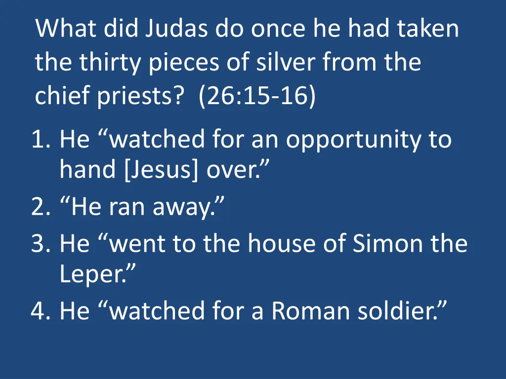 what did judas do once he had taken the thirty