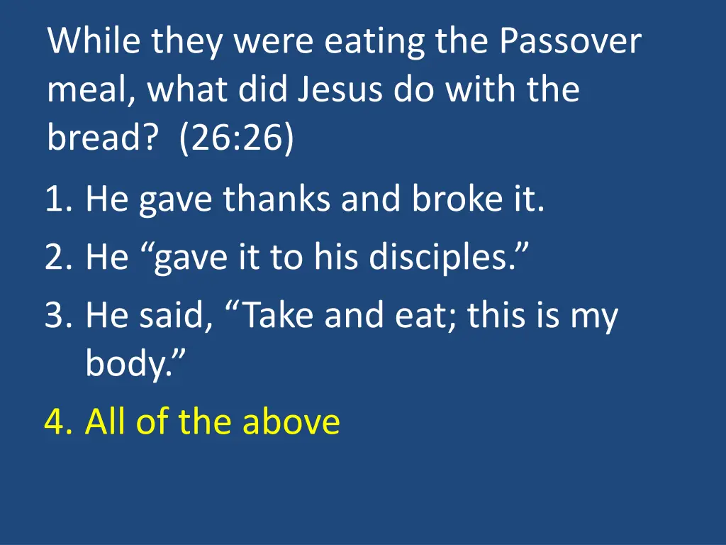 while they were eating the passover meal what 1