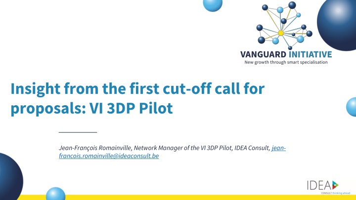 insight from the first cut off call for proposals