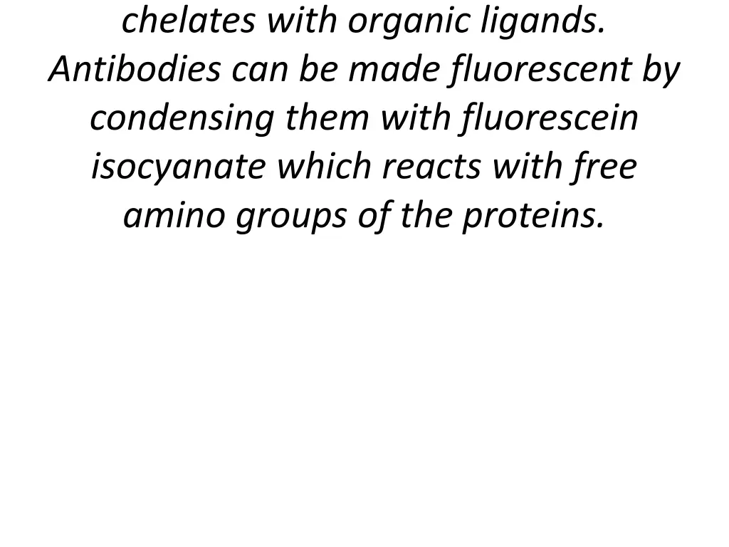 chelates with organic ligands antibodies