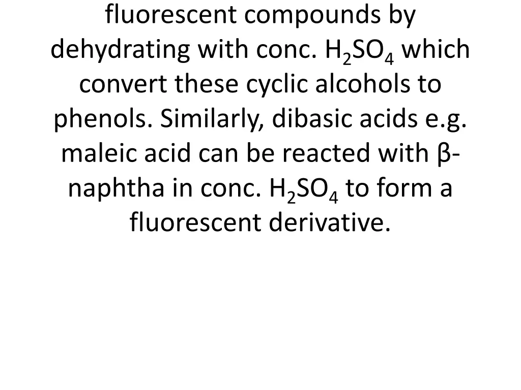 fluorescent compounds by dehydrating with conc