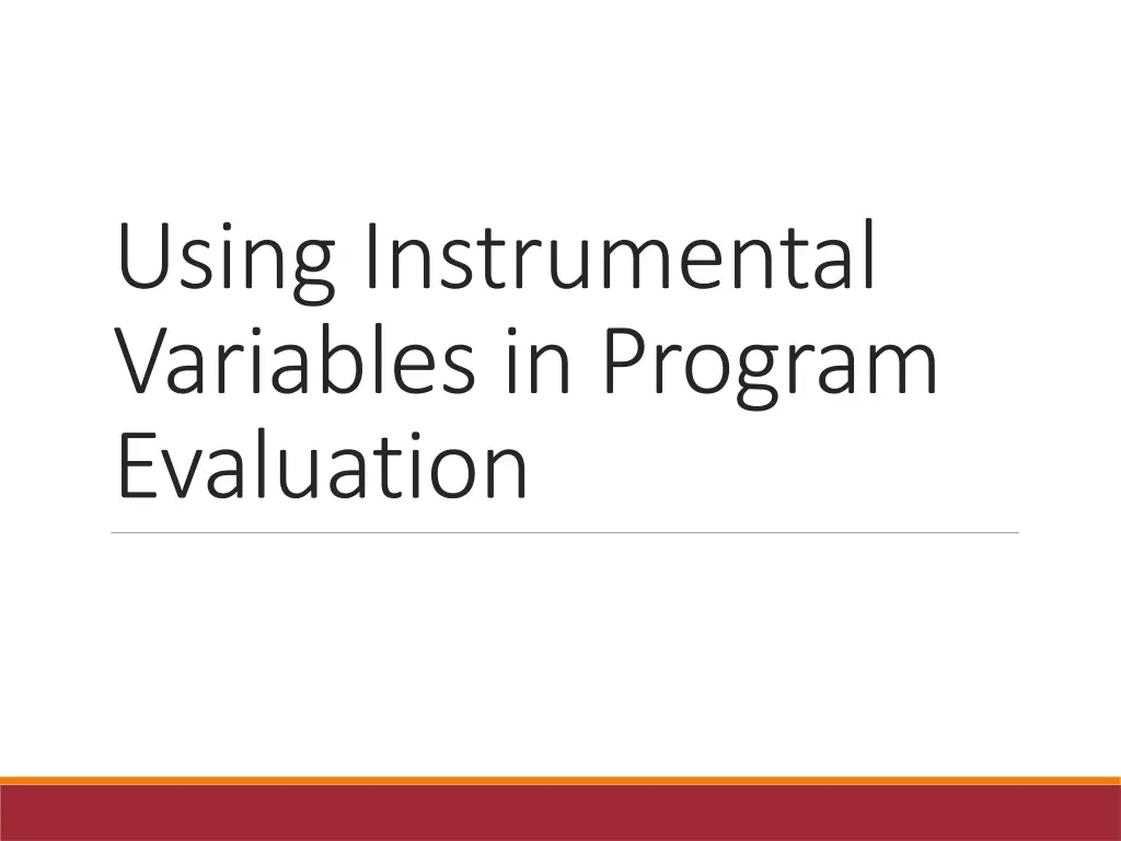 using instrumental variables in program evaluation