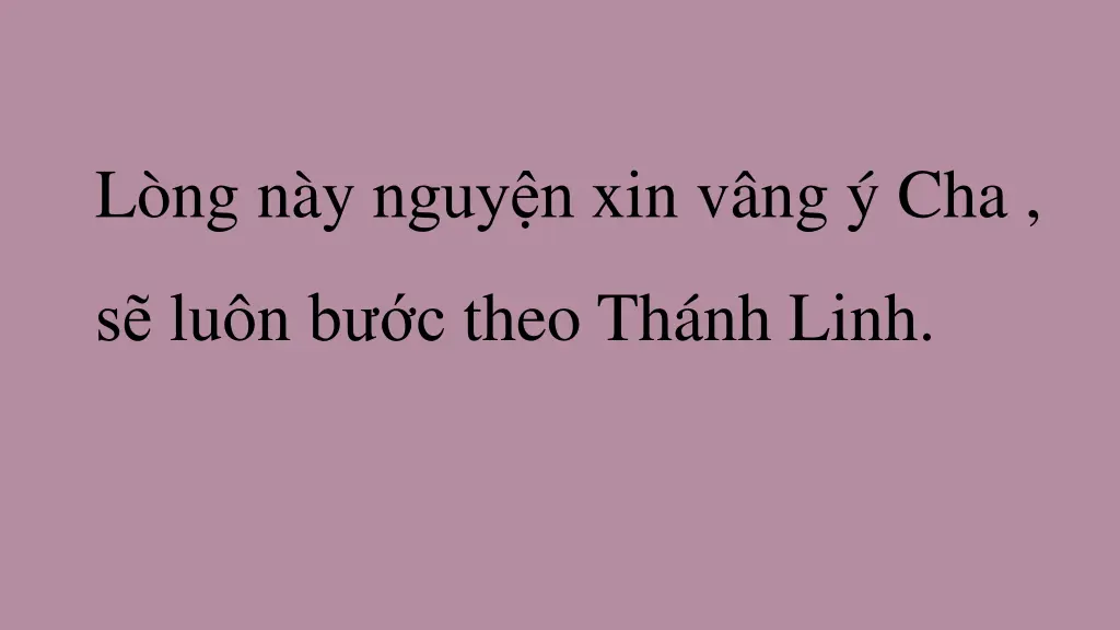 l ng n y nguy n xin v ng cha